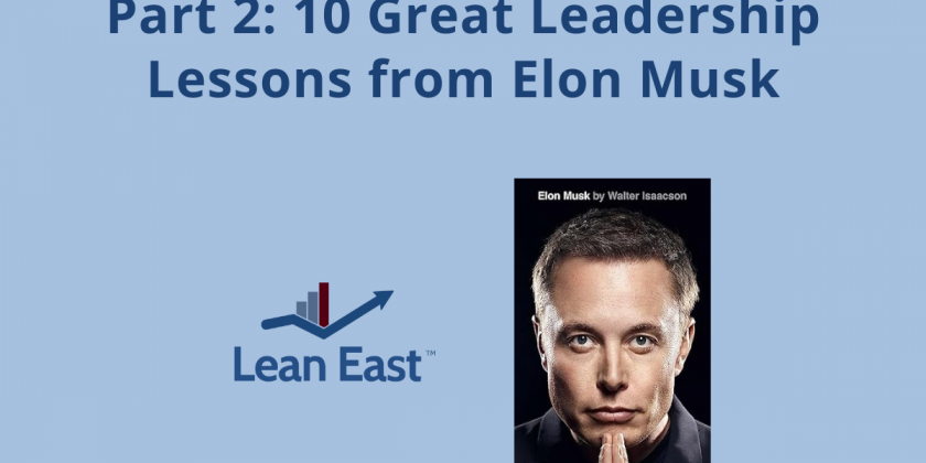 10 Great Leadership Lessons from Elon Musk II